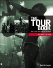 Image for The tour book  : how to get your music on the road