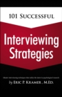 Image for 101 Successful Interviewing Strategies