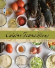 Image for Le Cordon Bleu Cuisine Foundations: Classic Recipes