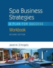 Image for Workbook for Dangelo&#39;s Spa Business Strategies: A Plan for Success