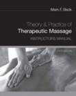 Image for Instructor&#39;s Manual for Beck&#39;s Theory and Practice of Therapeutic  Massage, 5th