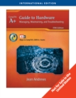 Image for A+ guide to hardware  : managing, maintaining, and troubleshooting