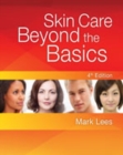 Image for Skin Care: Beyond The Basics