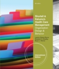 Image for Shortell and Kaluzny&#39;s Health Care Management