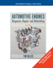 Image for Automotive engines  : diagnosis, repair and rebuilding