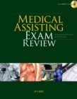 Image for Medical Assisting Exam Review : Preparation for the CMA and RMA Exams
