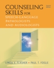 Image for Counseling skills for speech-language pathologists and audiologists.