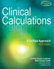 Image for Clinical Calculations : A Unified Approach with Studyware CD