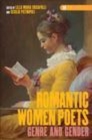 Image for Romantic women poets: genre and gender
