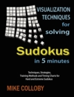 Image for Visualization Techniques for Solving Sudokus in 5 Minutes