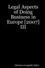 Image for Legal Aspects of Doing Business in Europe [2007] III
