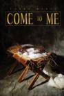 Image for Come To Me