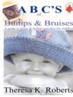 Image for ABC&#39;s of Bumps &amp; Bruises, a Guide to Home &amp; Herbal Remedies for Children