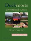 Image for Ducksnorts 2008 Baseball Annual