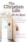 Image for The Christian Life At Its Best
