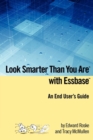 Image for Look Smarter Than You Are with Essbase - An End User&#39;s Guide