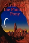 Image for Sarah and the Painted Pony