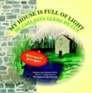 Image for My House is Full of Light