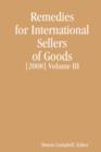 Image for REMEDIES FOR INTERNATIONAL SELERS OF GOODS [2008] Volume III