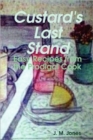 Image for Custard&#39;s Last Stand: Easy Recipes from the Prodigal Cook