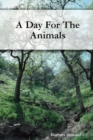 Image for A Day For The Animals