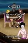 Image for Ghosts in Smoky Visions