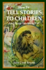 Image for How to Tell Stories to Children and Some Stories to Tell