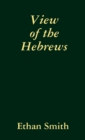 Image for View of the Hebrews
