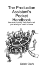 Image for The Production Assistant&#39;s Pocket Handbook
