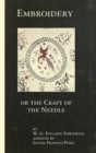 Image for Embroidery or the Craft of the Needle