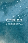 Image for Dreams I Remember...