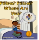 Image for Pillow? Pillow? Where are you?