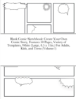 Image for Blank Comic Sketchbook : Create Your Own Comic Story, Features 50 Pages, Variety of Templates, White (Large, 8.5 x 11in.) For Adults, Kids, and Teens (Volume:1)
