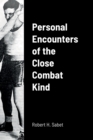 Image for Personal Encounters of the Close Combat Kind