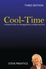 Image for Cool-Time : A Hands On Plan for Managing Work and Balancing Time: Third Edition