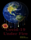 Image for Covid-19 Under Fire