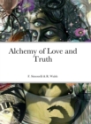 Image for Alchemy of Love and Truth
