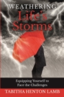 Image for Weathering Life&#39;s Storms