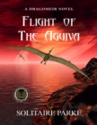 Image for Flight of the Aguiva