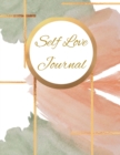 Image for Self Love Journal : Blank Journal. Positive Affirmations Prompts to aid in self healing journey