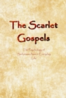 Image for Scarlet Gospels: The Psychology of Sadomasochism in Everyday Life