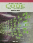 Image for Breaking the Code with Cryptography