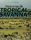 Image for Discovering the Tropical Savanna