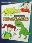 Image for Drawing Manga Dinosaurs