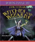 Image for How to Draw Witches and Wizards