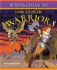 Image for How to Draw Warriors