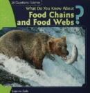 Image for What Do You Know About Food Chains and Food Webs?