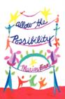 Image for Allow the Possibility