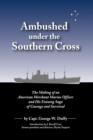 Image for Ambushed Under the Southern Cross