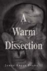 Image for A Warm Dissection